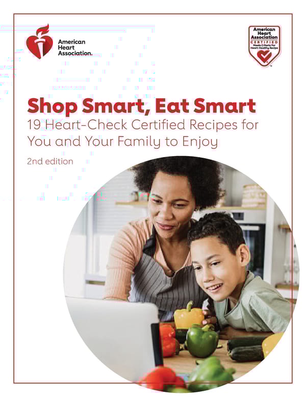 AHA Shop Smart, Eat Smart 19 Heart-Check Certified Recipes - Page 1