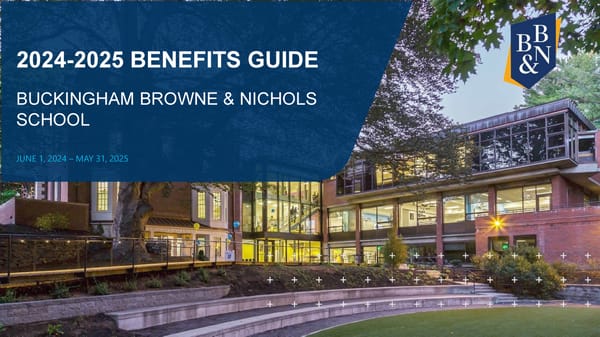 BB&N 2024 -2025 Employee Benefits Guide - Page 1