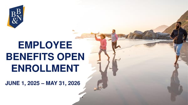 BB&N Open Enrollment Presentation 2025-2026 - Page 1