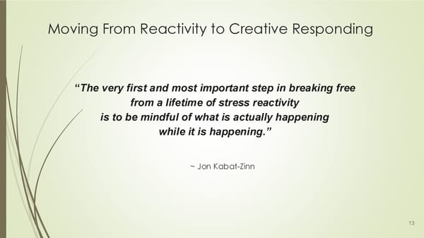 SESSION #2 - A Mindful Way to Reduce Stress and Develop Resilience - Page 13