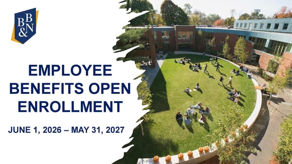 BB&N 2026-2027 Employee Benefits Open Enrollment Presentation - Page 1